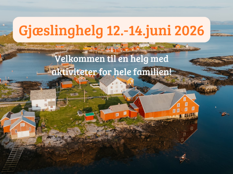 Gjæslinghelg, aktiviteter for familie og barn
