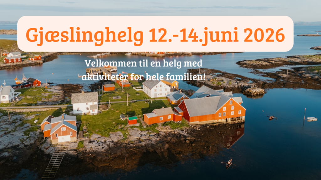 Familiehelg i Sør-Gjæslingan